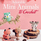 Adorable Mini Animals